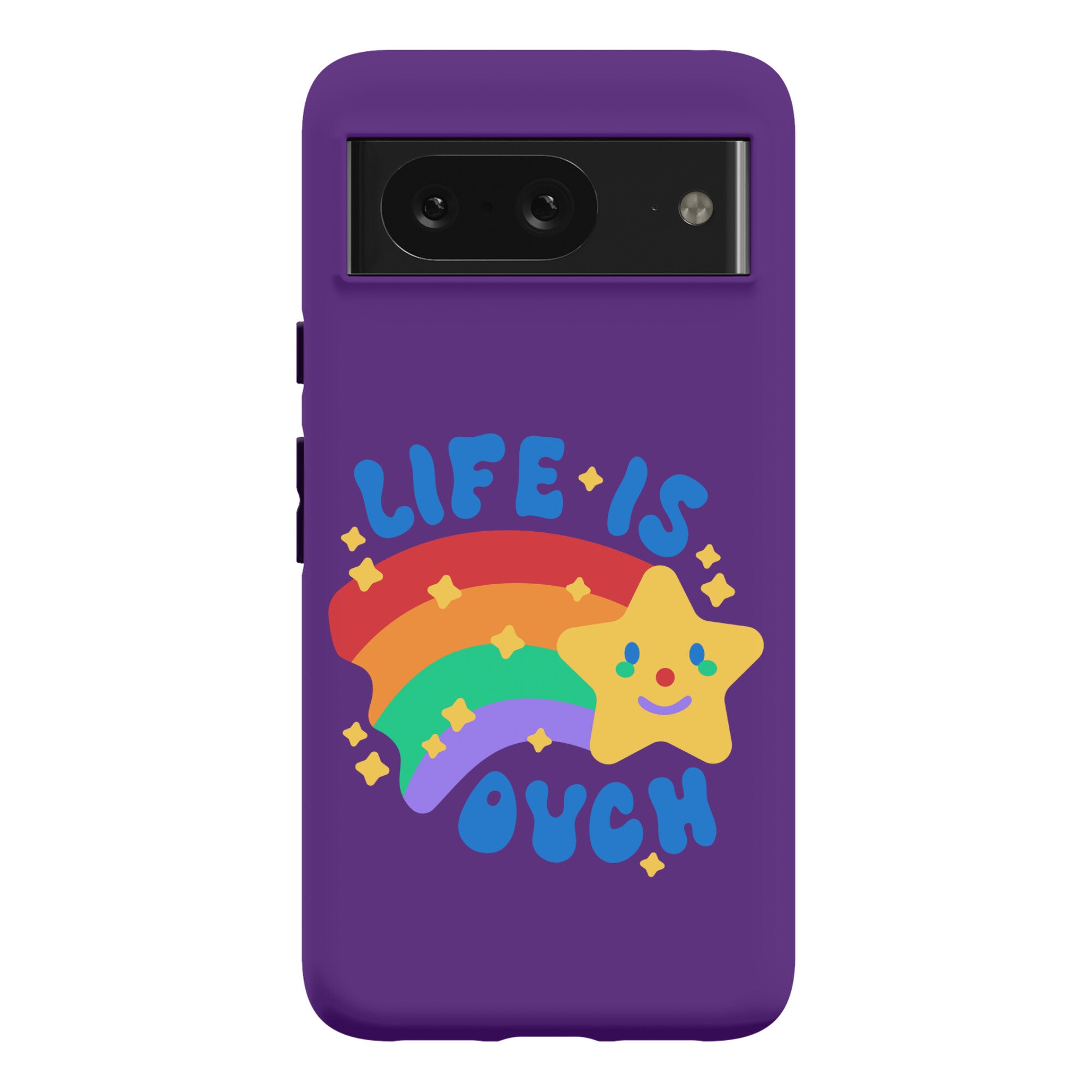 Life Is Ouch Shooting Star Phone Case